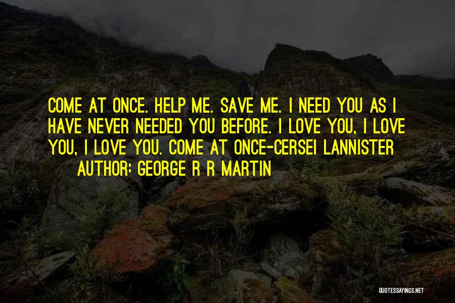 Best Cersei Lannister Quotes By George R R Martin
