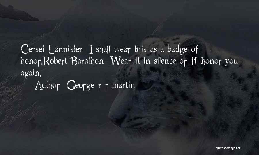 Best Cersei Lannister Quotes By George R R Martin