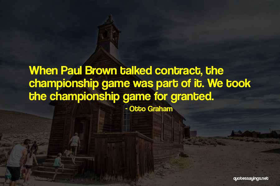 Best Championship Football Quotes By Otto Graham Best Championship Football Quotes By Otto Graham