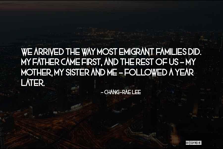 Best Chang Quotes By Chang-rae Lee Best Chang Quotes By Chang-rae Lee