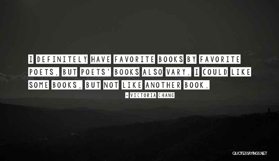 Best Chang Quotes By Victoria Chang Best Chang Quotes By Victoria Chang