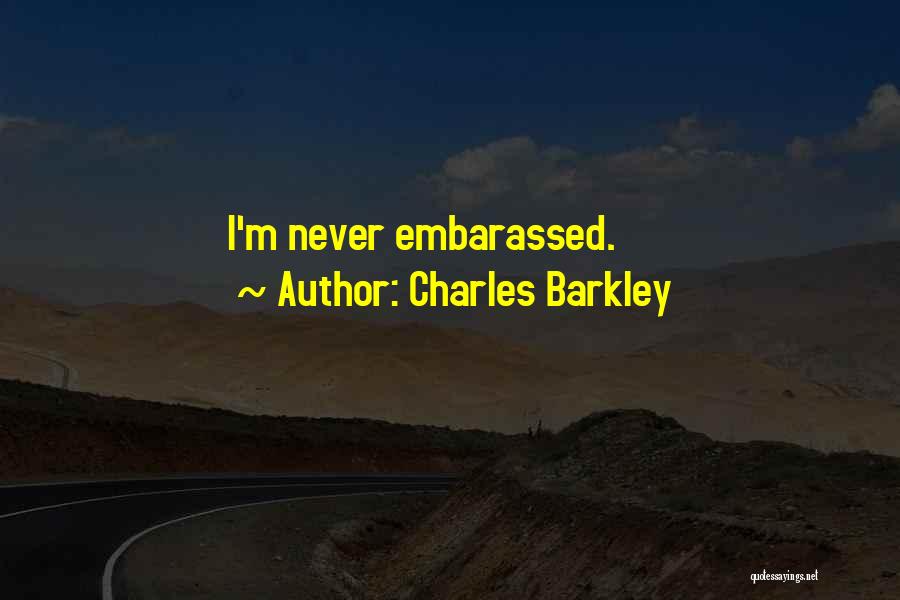 Best Charles Barkley Quotes By Charles Barkley