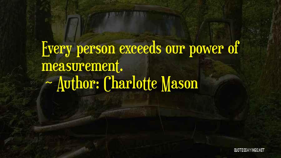 Best Charlotte Mason Quotes By Charlotte Mason