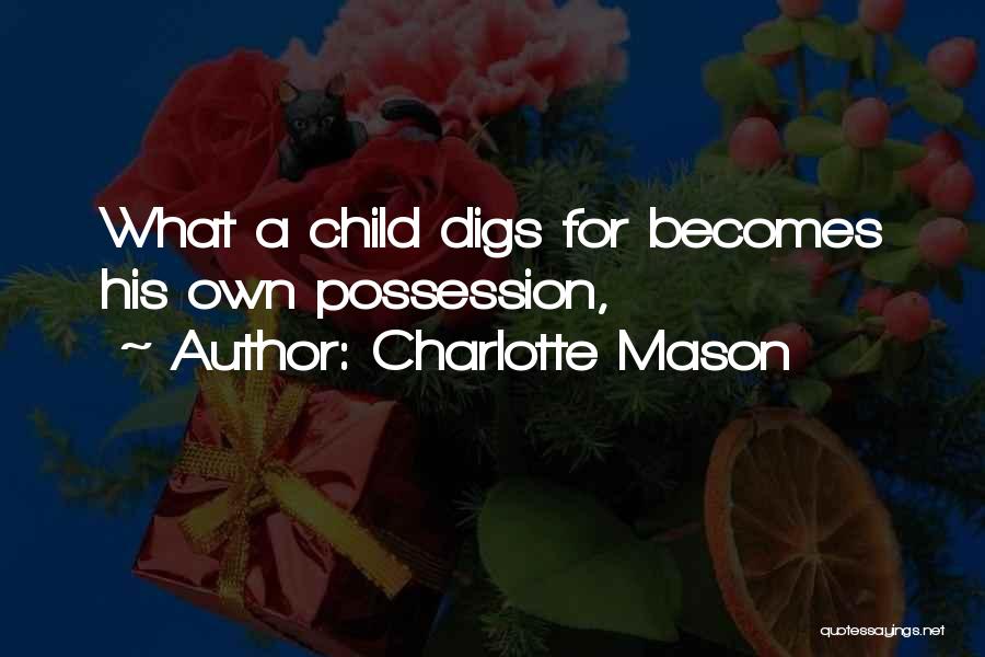 Best Charlotte Mason Quotes By Charlotte Mason