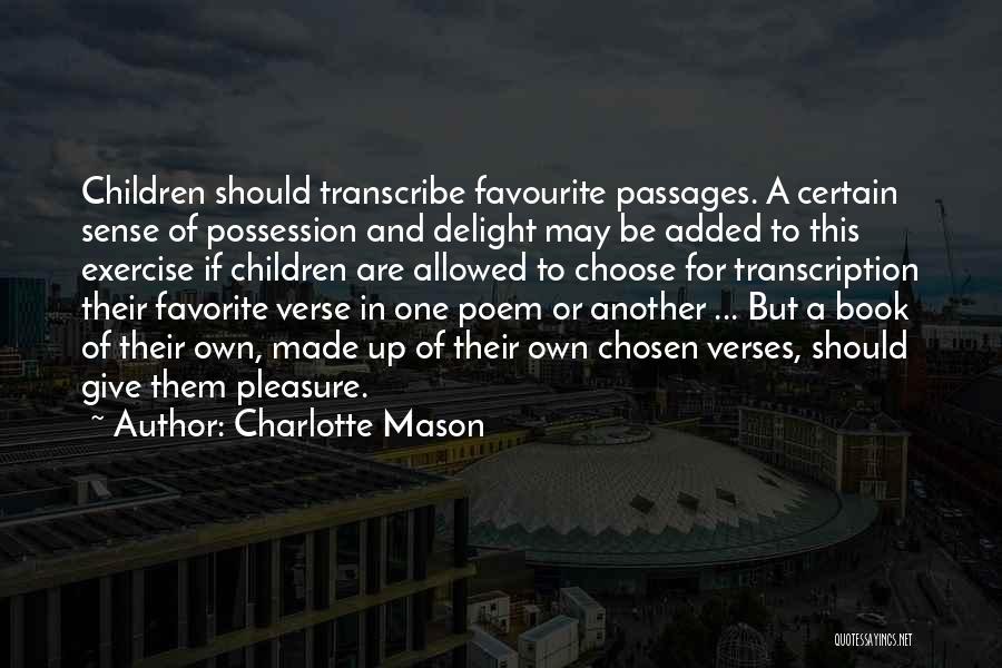 Best Charlotte Mason Quotes By Charlotte Mason