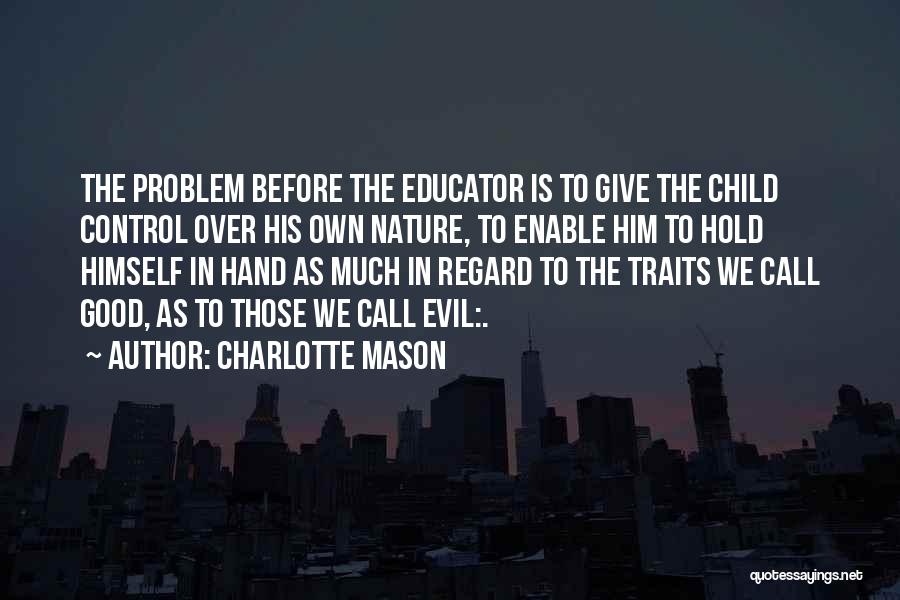 Best Charlotte Mason Quotes By Charlotte Mason