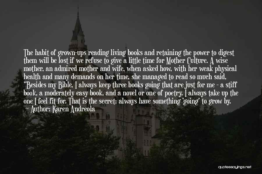 Best Charlotte Mason Quotes By Karen Andreola