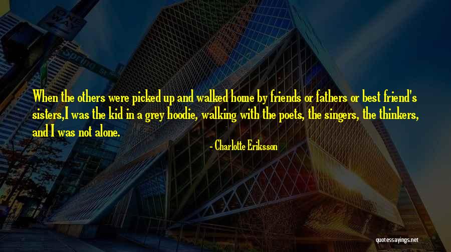 Best Charlotte Quotes By Charlotte Eriksson Best Charlotte Quotes By Charlotte Eriksson