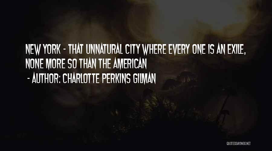 Best Charlotte York Quotes By Charlotte Perkins Gilman