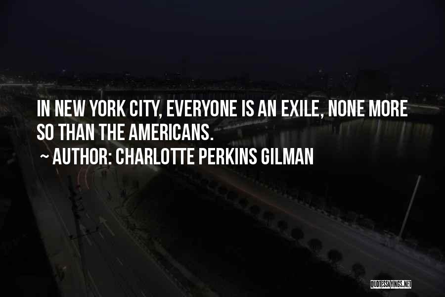 Best Charlotte York Quotes By Charlotte Perkins Gilman