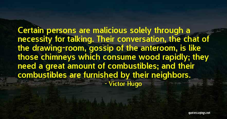 Best Chat Room Quotes By Victor Hugo