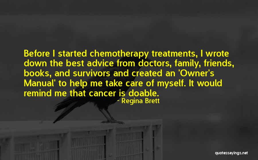 Best Chemotherapy Quotes By Regina Brett