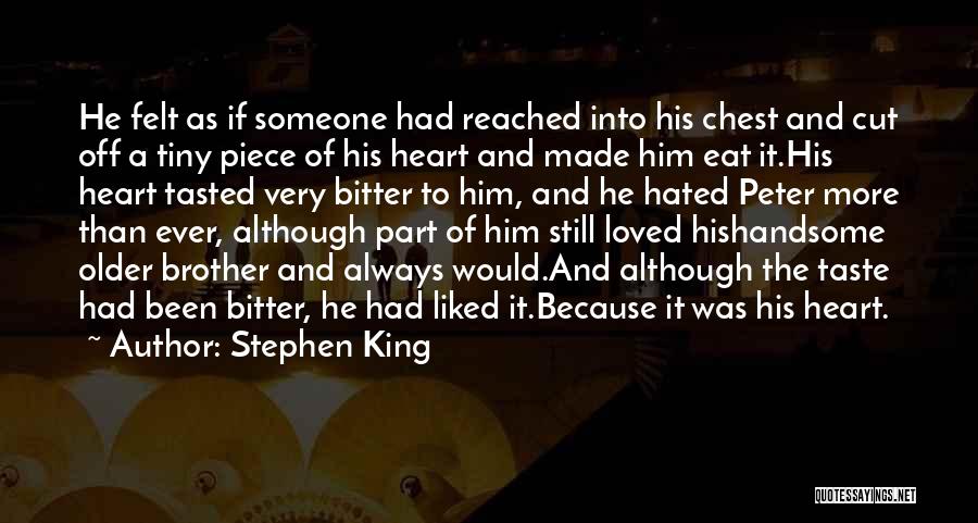 Best Chest Piece Quotes By Stephen King