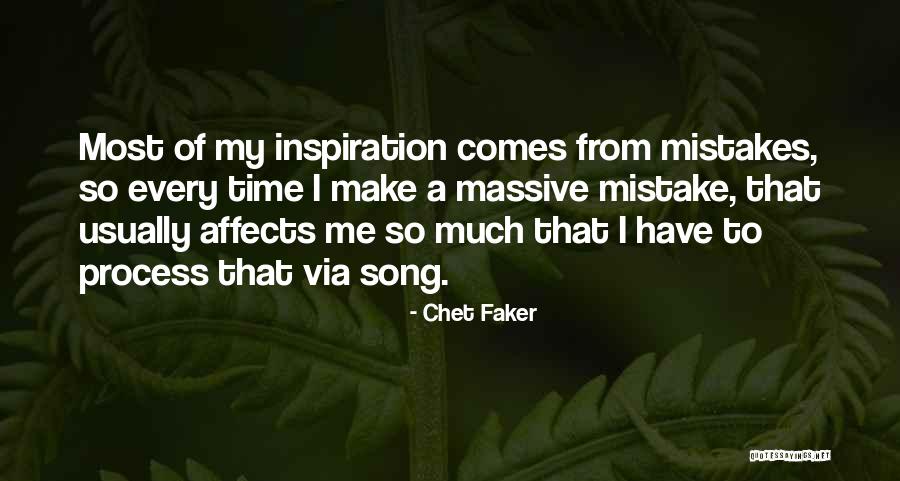 Best Chet Faker Quotes By Chet Faker