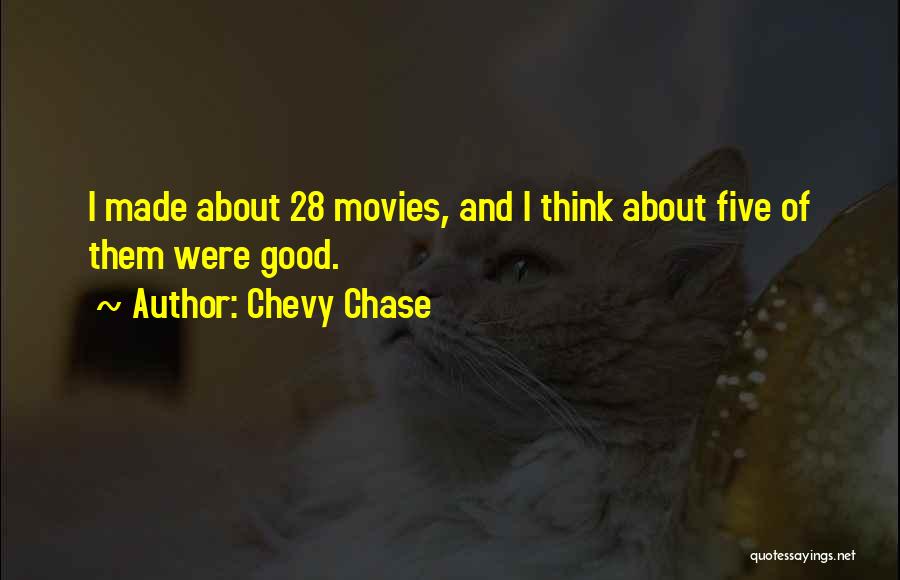 Best Chevy Chase Quotes By Chevy Chase