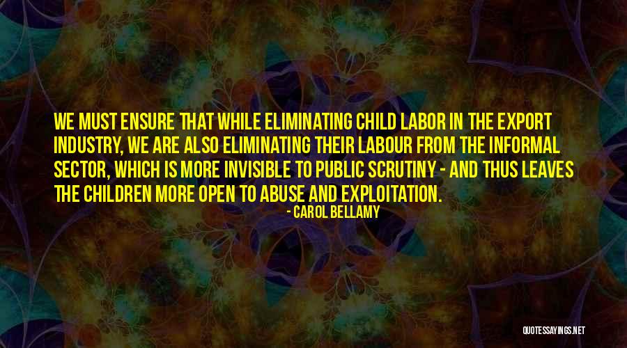 Best Child Labour Quotes By Carol Bellamy