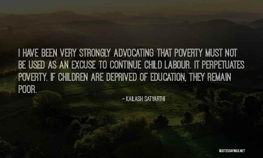 Best Child Labour Quotes By Kailash Satyarthi