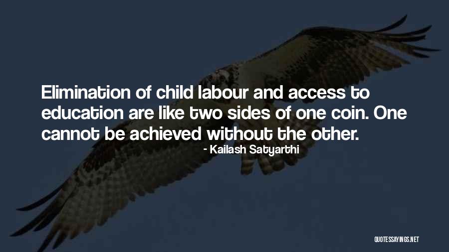 Best Child Labour Quotes By Kailash Satyarthi