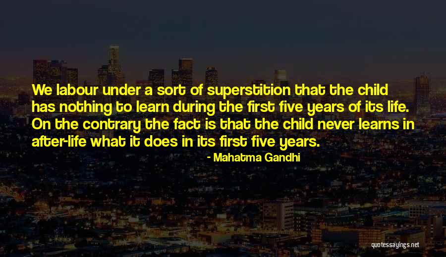 Best Child Labour Quotes By Mahatma Gandhi