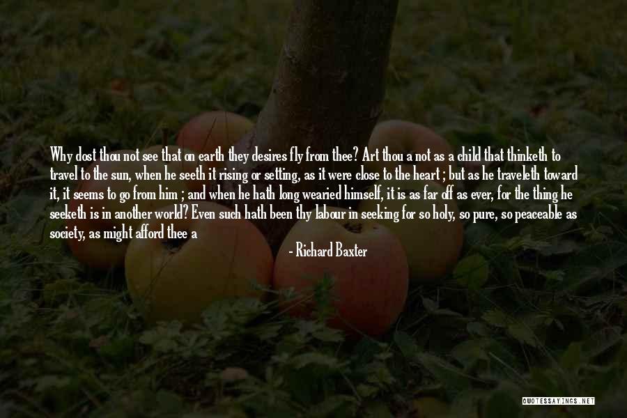 Best Child Labour Quotes By Richard Baxter