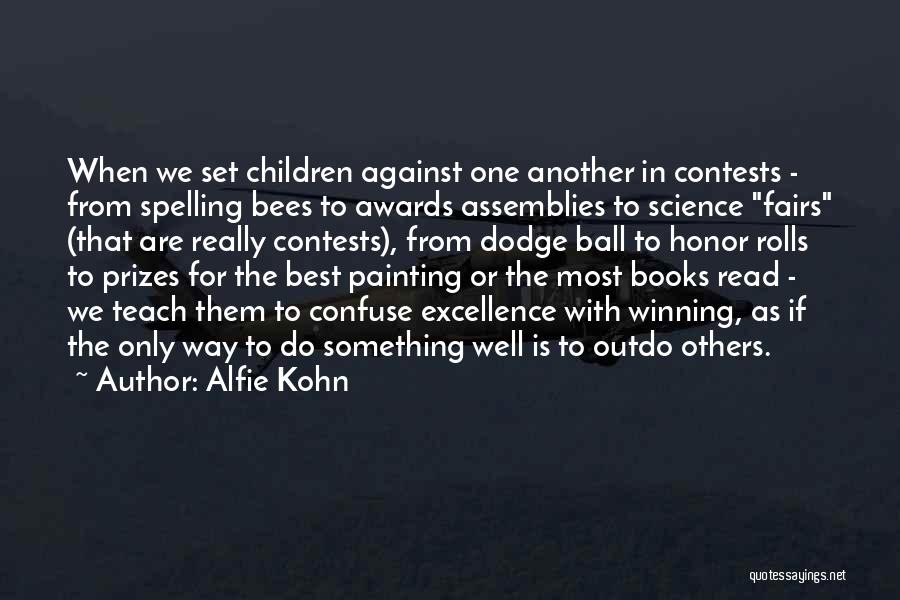 Best Children's Books Quotes By Alfie Kohn