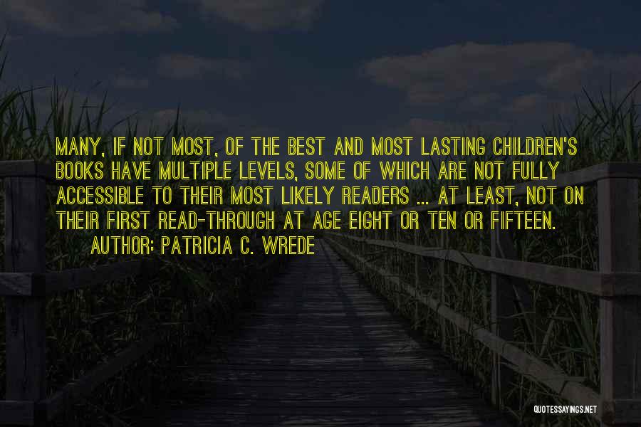 Best Children's Books Quotes By Patricia C. Wrede