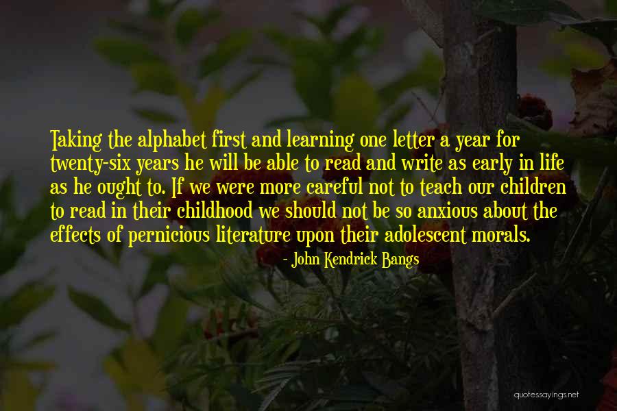 Best Children's Literature Quotes By John Kendrick Bangs