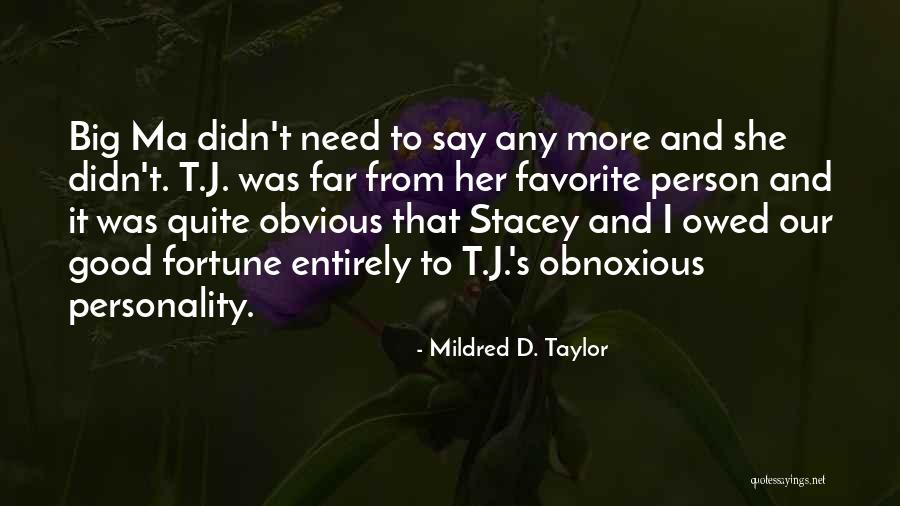 Best Children's Literature Quotes By Mildred D. Taylor