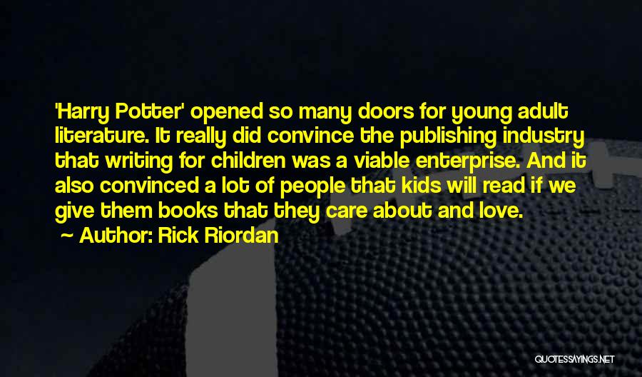 Best Children's Literature Quotes By Rick Riordan