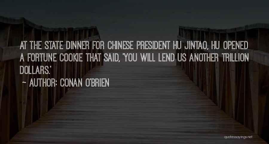 Best Chinese Fortune Cookie Quotes By Conan O'Brien