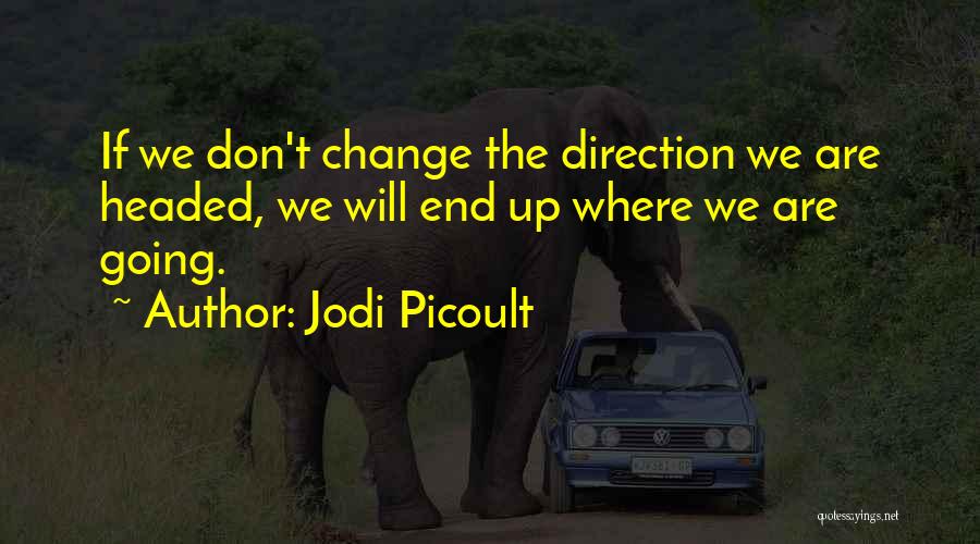 Best Chinese Inspirational Quotes By Jodi Picoult