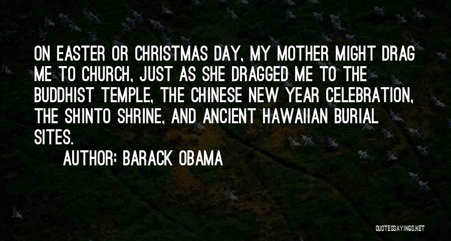 Best Chinese New Year Quotes By Barack Obama