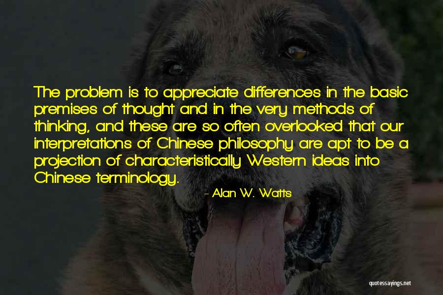 Best Chinese Philosophy Quotes By Alan W. Watts