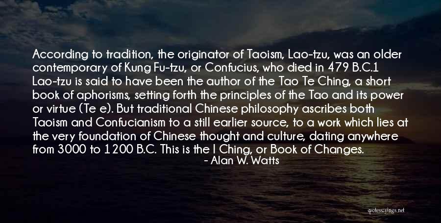 Best Chinese Philosophy Quotes By Alan W. Watts