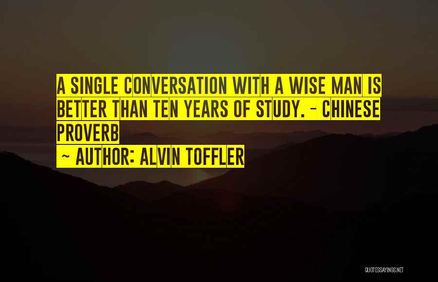 Best Chinese Proverb Quotes By Alvin Toffler