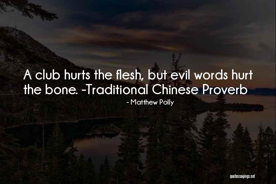 Best Chinese Proverb Quotes By Matthew Polly