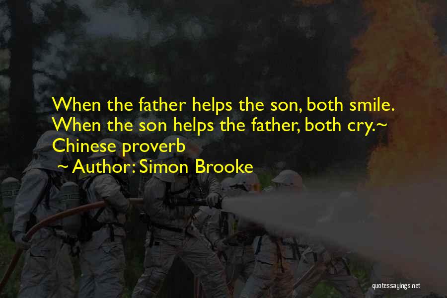 Best Chinese Proverb Quotes By Simon Brooke