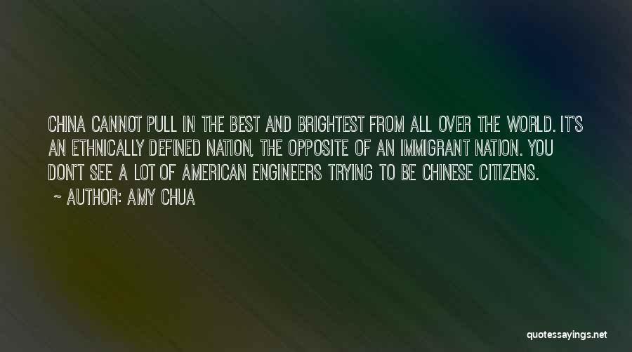 Best Chinese Quotes By Amy Chua