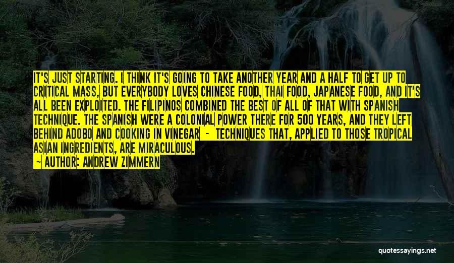 Best Chinese Quotes By Andrew Zimmern