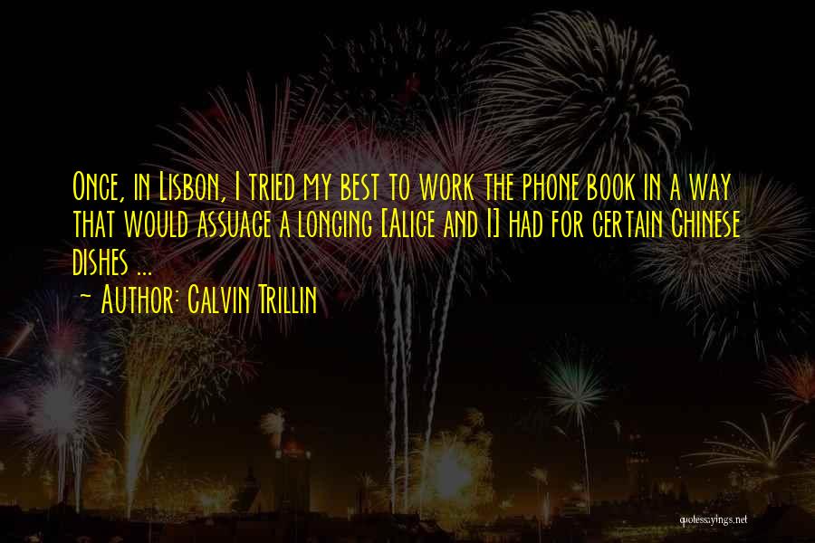 Best Chinese Quotes By Calvin Trillin