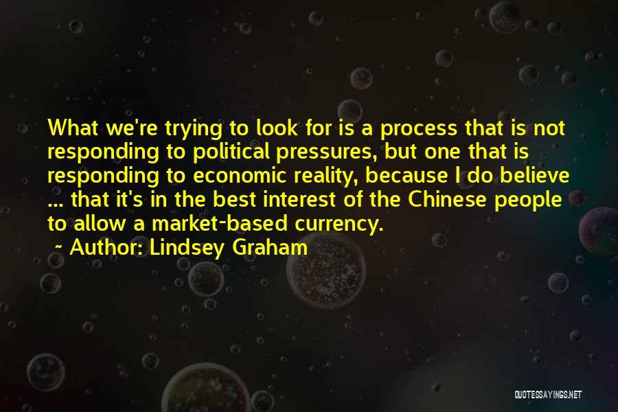 Best Chinese Quotes By Lindsey Graham