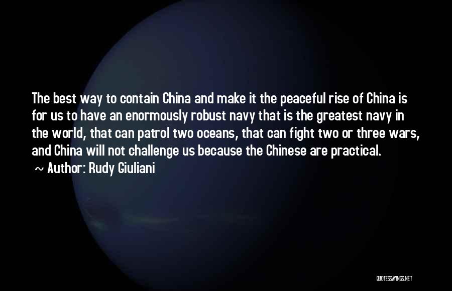 Best Chinese Quotes By Rudy Giuliani