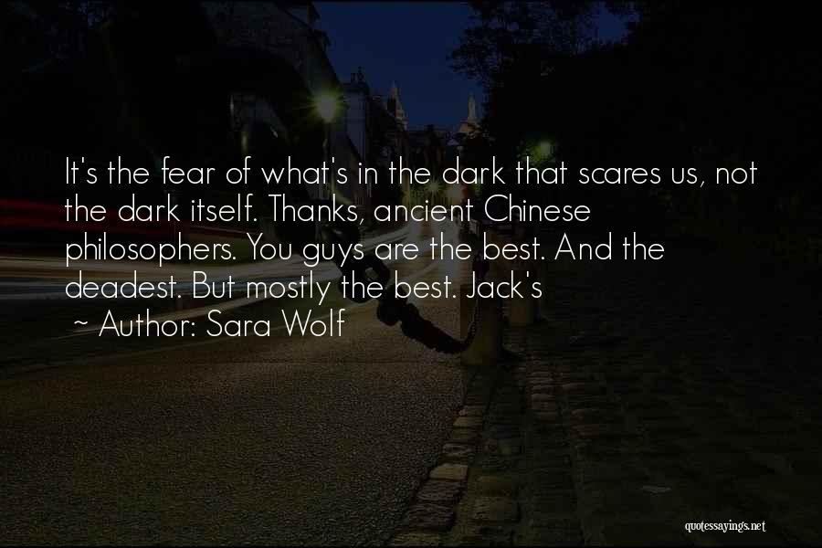 Best Chinese Quotes By Sara Wolf