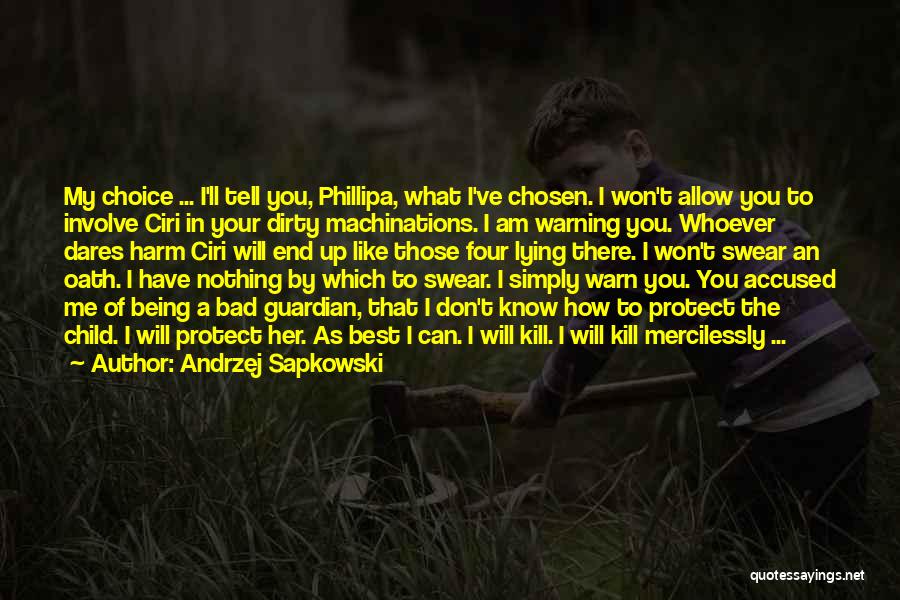 Best Chosen Quotes By Andrzej Sapkowski