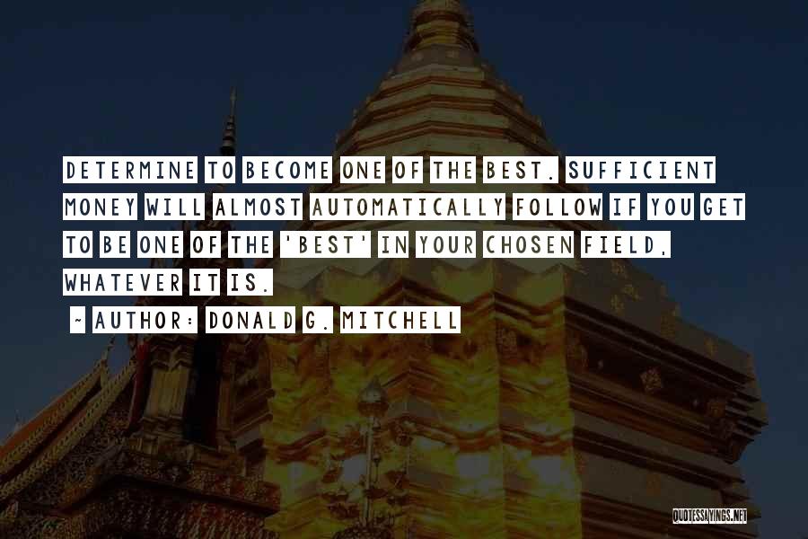 Best Chosen Quotes By Donald G. Mitchell