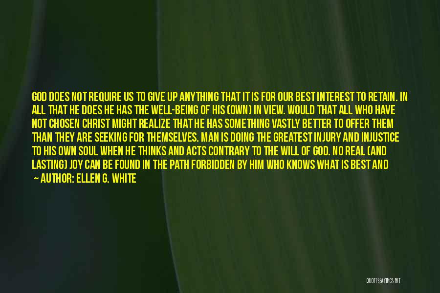 Best Chosen Quotes By Ellen G. White