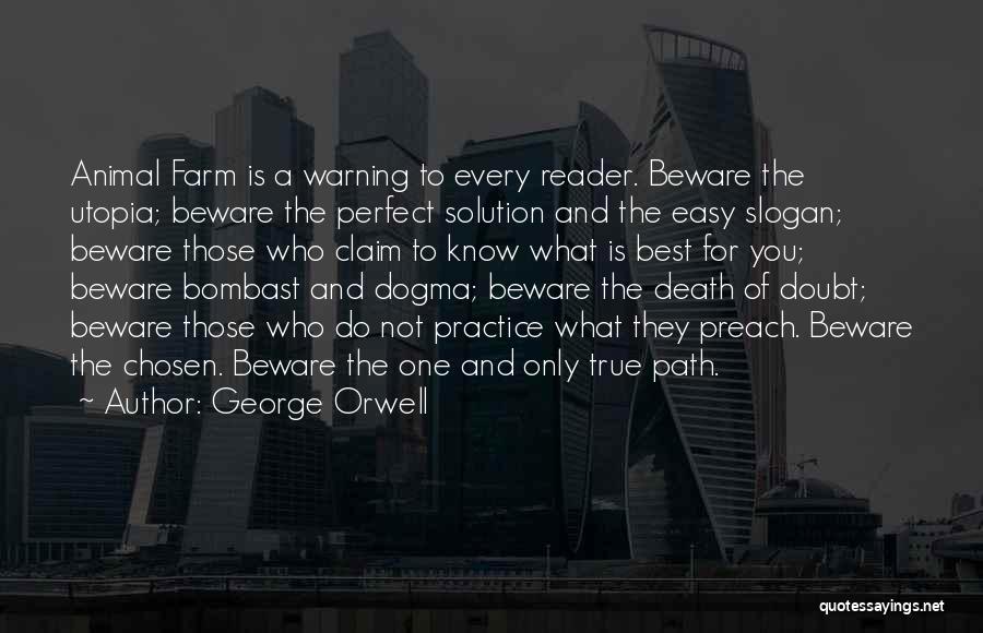 Best Chosen Quotes By George Orwell