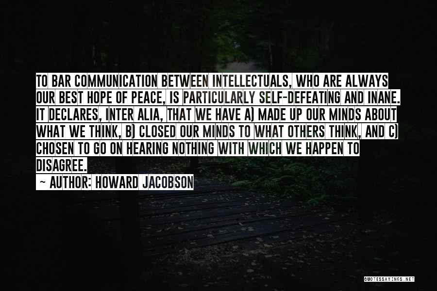 Best Chosen Quotes By Howard Jacobson