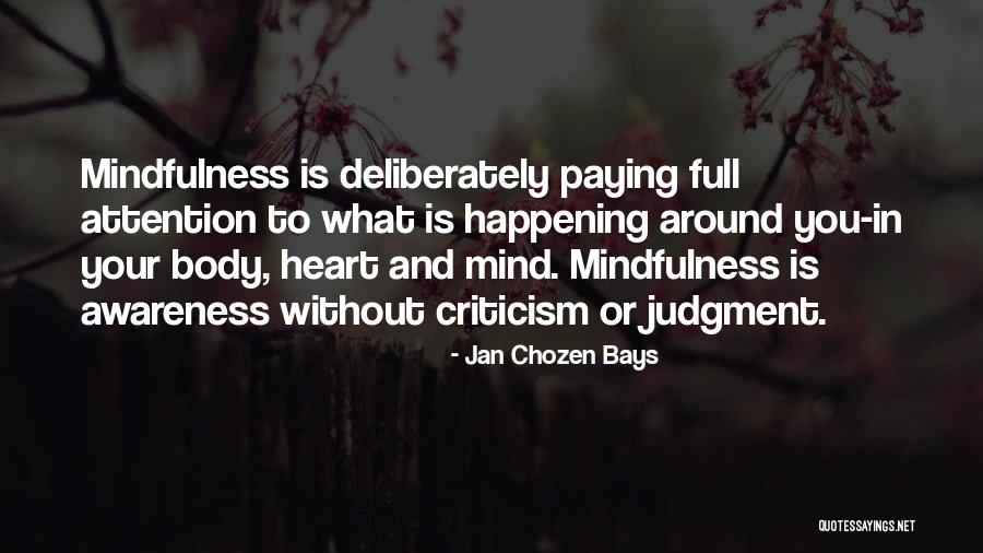 Best Chozen Quotes By Jan Chozen Bays Best Chozen Quotes By Jan Chozen Bays