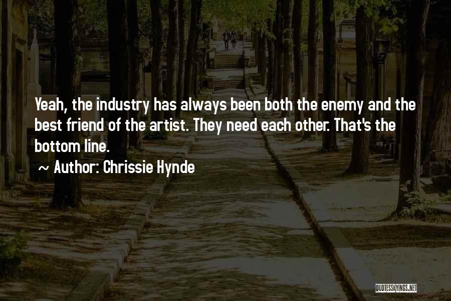 Best Chrissie Hynde Quotes By Chrissie Hynde